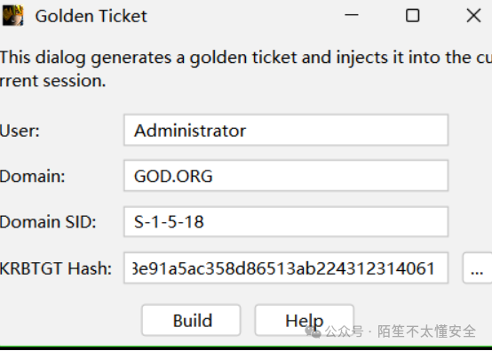 Golden Ticket生成界面：填入Administrator、GOD.ORG、S-1-5-18、krbtgt哈希
