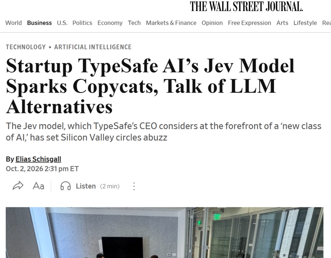《华尔街日报》报道TypeSafe AI的Jev模型引发硅谷关注