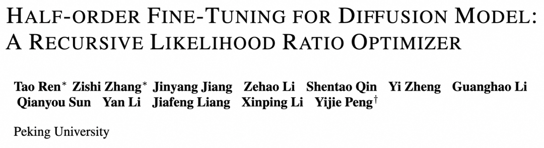 ICLR 2026录用论文《HALF-ORDER FINE-TUNING FOR DIFFUSION MODEL: A RECURSIVE LIKELIHOOD RATIO OPTIMIZER》标题页