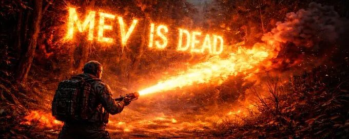一名男子背对镜头向燃烧的森林喷射火焰，火焰文字为“MEV IS DEAD”