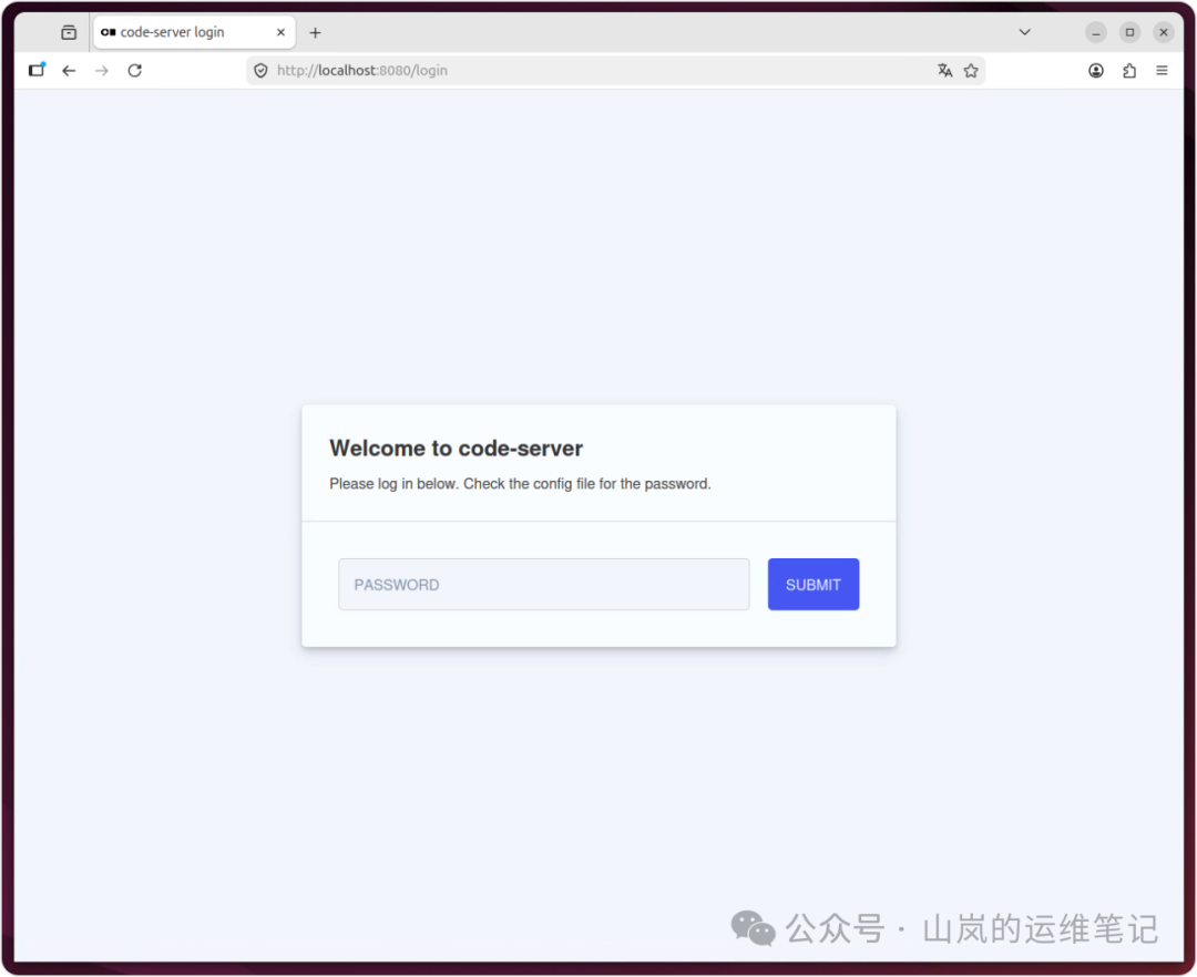 code-server登录页面,要求输入密码