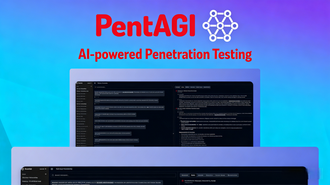 PentAGI AI驱动渗透测试平台界面
