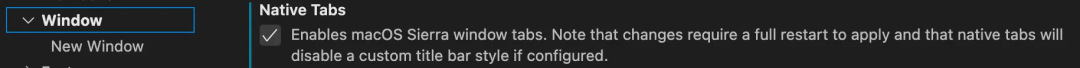 VS Code 设置中启用 Native Tabs 选项