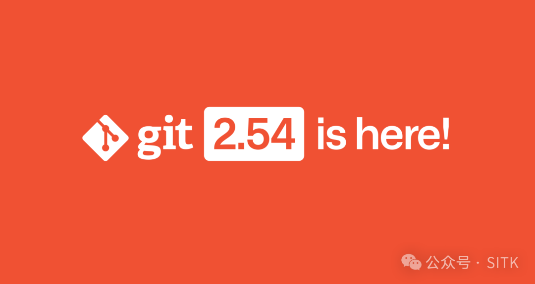 Git 2.54 宣传图