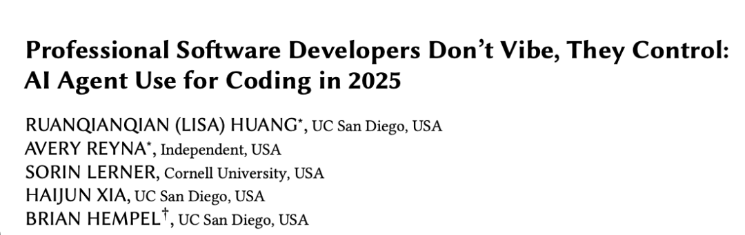 研究论文标题截图：Professional Software Developers Don’t Vibe, They Control