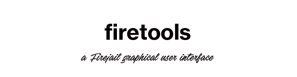 Firetools 工具界面