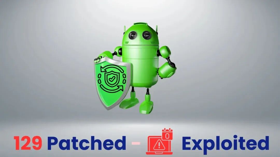 Google Android 三月安全更新修复 129 个漏洞