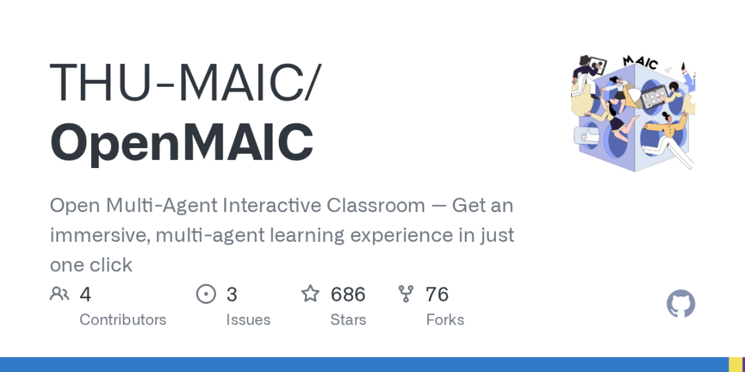 清华THU-MAIC团队开源的OpenMAIC项目GitHub主页
