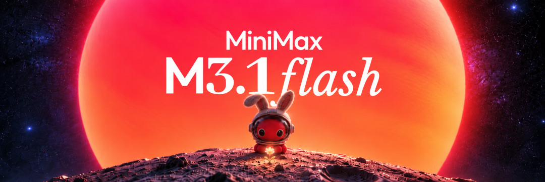 MiniMax M3.1 Flash 开源主题海报