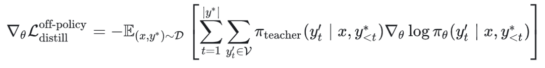 Off-Policy Distillation梯度公式