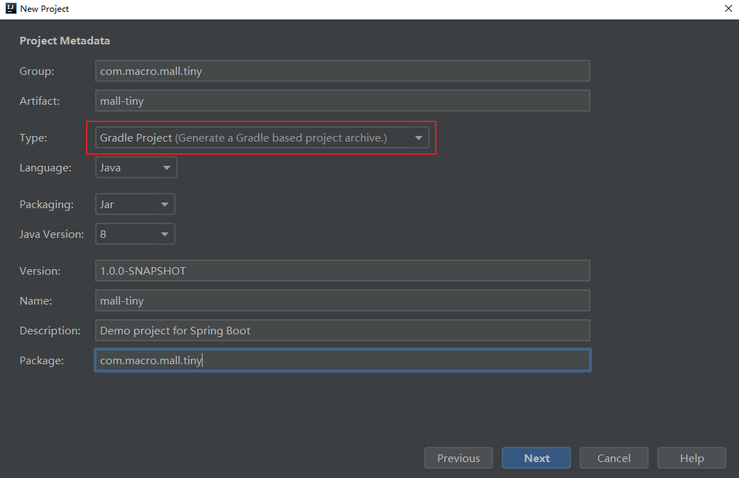 项目元数据配置,Type 选择 Gradle Project