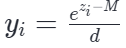 y_i = e^(z_i - M) / d