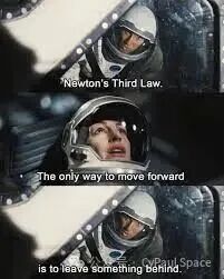 宇航员表情包，内容引用牛顿第三定律：前进的唯一方法是留下一些东西