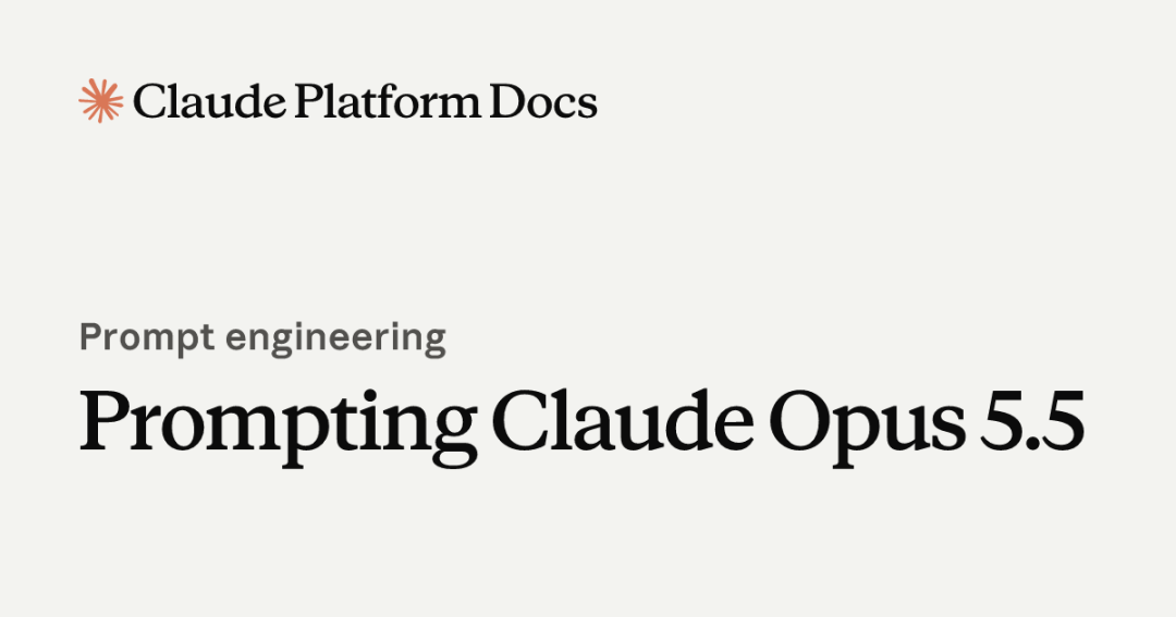 Claude Platform Docs:Prompting Claude Opus 5.5 章节标题