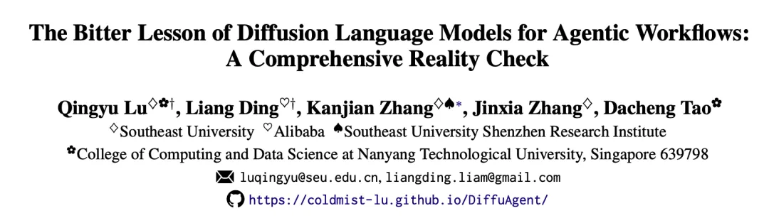 论文《The Bitter Lesson of Diffusion Language Models for Agentic Workflows》标题与作者信息