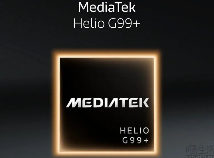 联发科曦力Helio G99+ SoC芯片