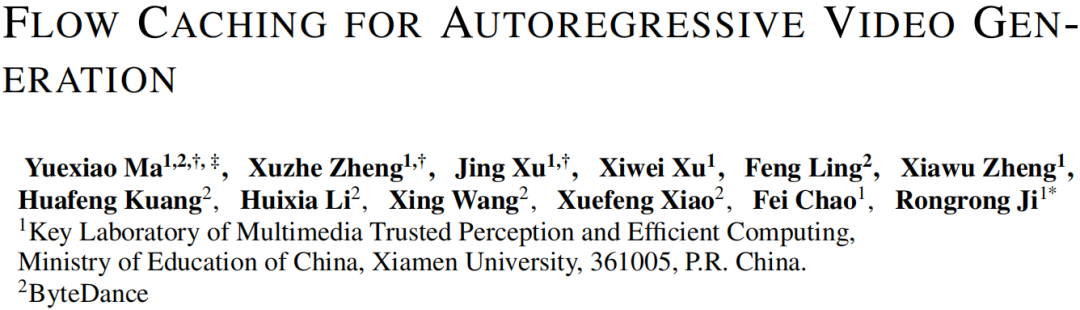 论文《Flow caching for autoregressive video generation》标题及作者信息