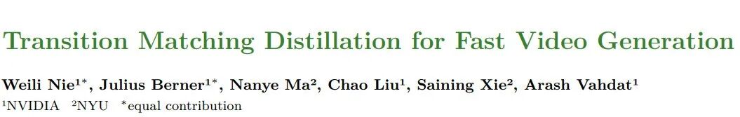 论文标题图:Transition Matching Distillation for Fast Video Generation