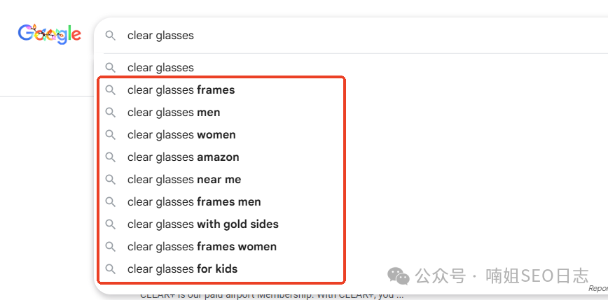 Google搜索下拉建议示例:围绕“clear glasses”的相关长尾词