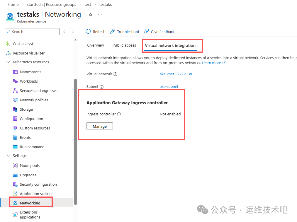 Azure 门户中 'testaks | Networking' 页面的截图，显示左侧导航栏高亮 'Networking' 选项，右侧主内容区处于 'Virtual network integration' 标签页。页面显示虚拟网络（aks-vnet-31772138）和子网（aks-subnet）信息，下方红色框内为 'Application Gateway ingress controller' 模块，显示 'Ingress controller' 状态为 'Not enabled'，并带有一个 'Manage' 按钮