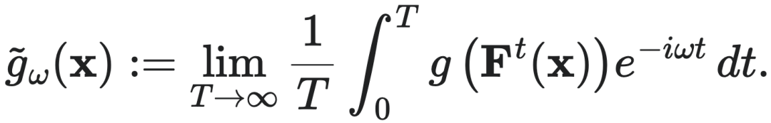 $\tilde{g}_\omega(\mathbf{x}) := \lim_{T\to\infty} \frac{1}{T} \int_0^T g(\mathbf{F}^t(\mathbf{x})) e^{-i\omega t} dt.$