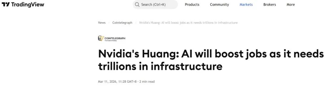 一篇发布于TradingView的新闻报道截图，标题为“Nvidia‘s Huang: AI will boost jobs as it needs trillions in infrastructure”
