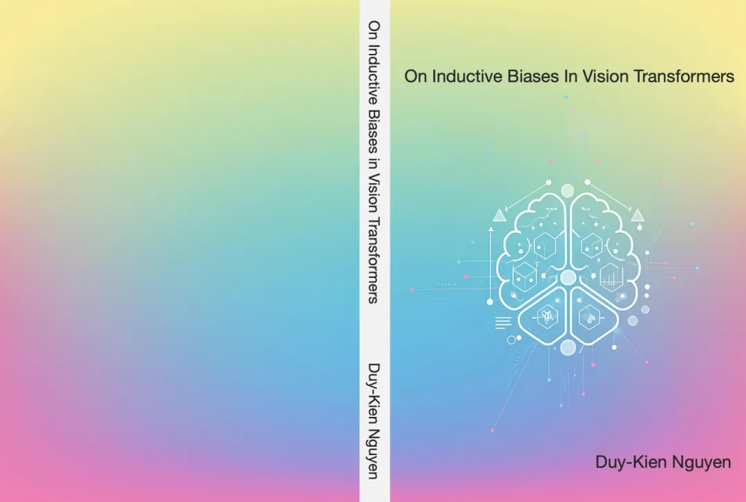 《On Inductive Biases in Vision Transformers》书籍封面
