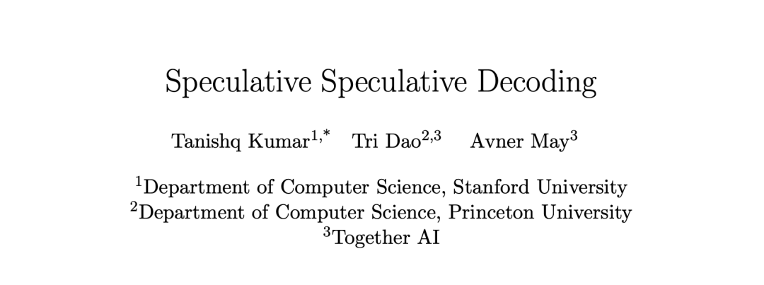 Speculative Speculative Decoding 论文标题页