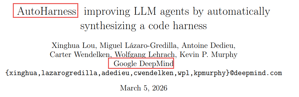 AutoHarness论文标题页：Google DeepMind