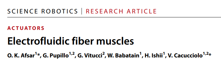 Science Robotics论文标题：Electrofluidic fiber muscles