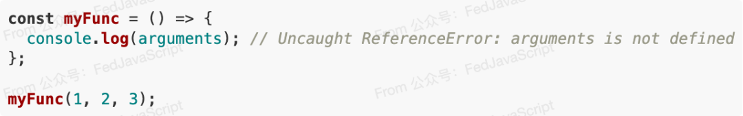 箭头函数内访问 arguments 会抛出 ReferenceError
