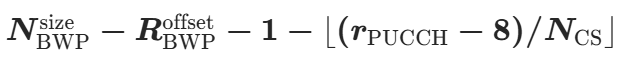 PUCCH资源序号大于8时第一跳PRB位置公式