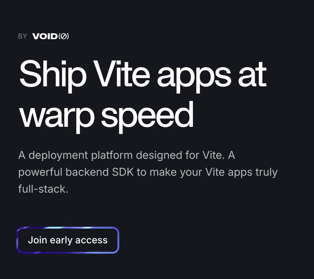 Void官方宣传图:专为Vite设计的部署平台