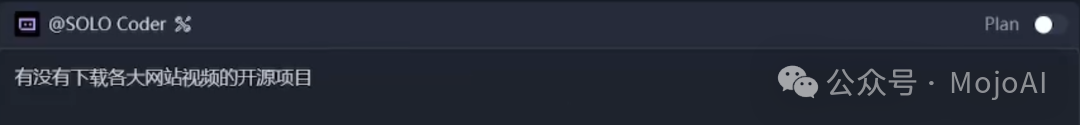 在SOLO Coder中询问开源视频下载项目