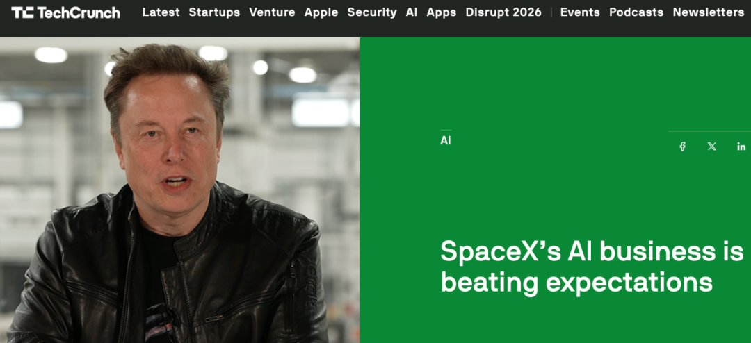 TechCrunch报道SpaceX AI业务超预期截图